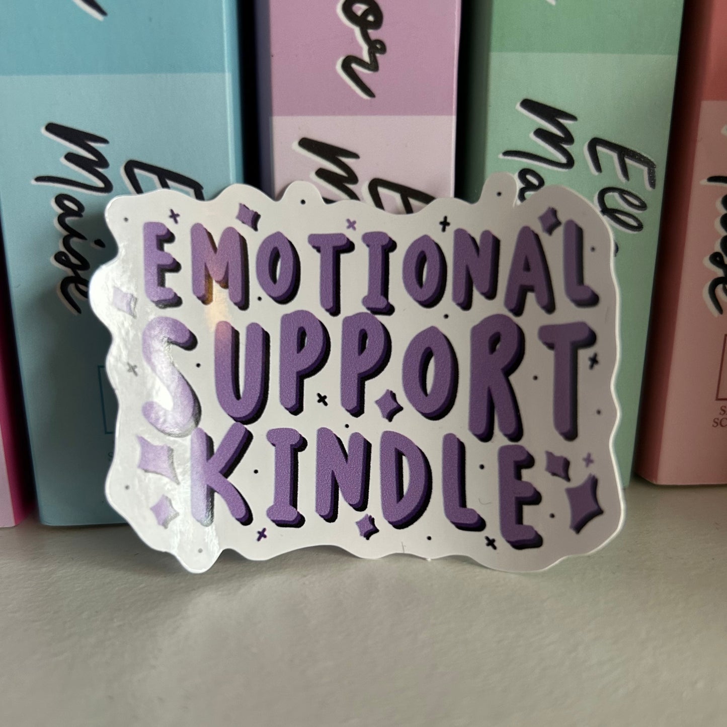 Emotional Support Kindle Sticker